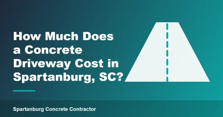 How Much Does a Concrete Driveway Cost in Spartanburg, SC?
